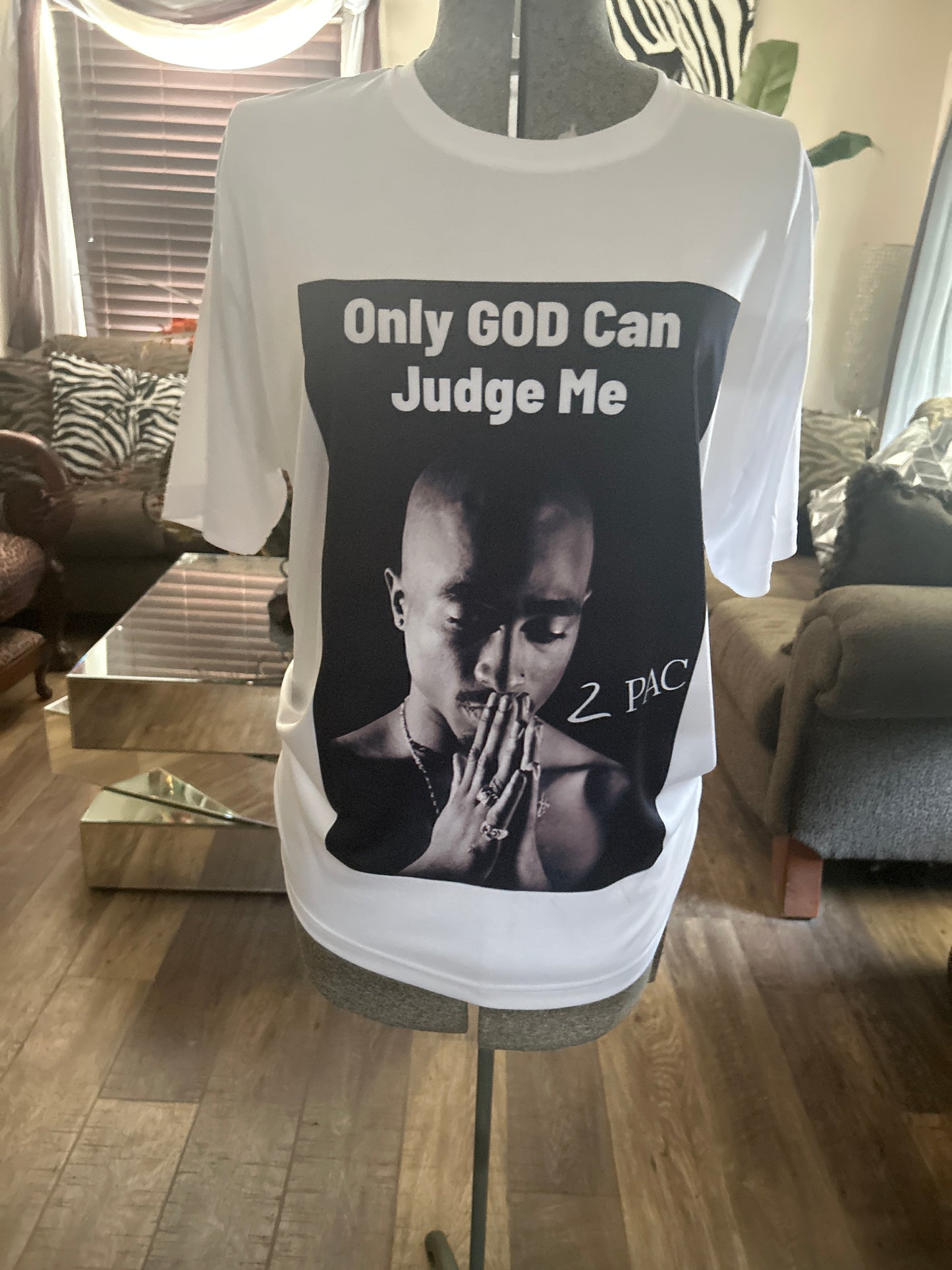 Only God can judge me Tee