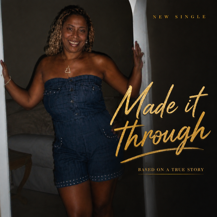 Made it Through-Digital Download