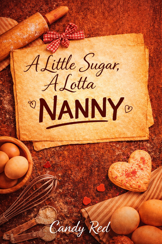A Little Sugar, A Lot of Nanny: Timeless Dessert Recipes Straight from My Grandmother’s Kitchen