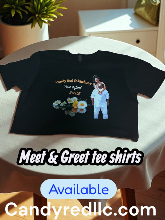 Candy Red's Tee Shirt for Meet & Greet
